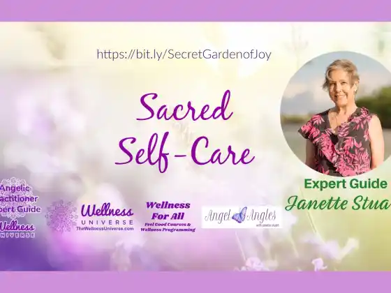 Heilige Selbstfürsorge mit WU Angelic Practitioner Expert Guide Janette Stuart